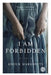 I Am Forbidden by Anouk Markovits