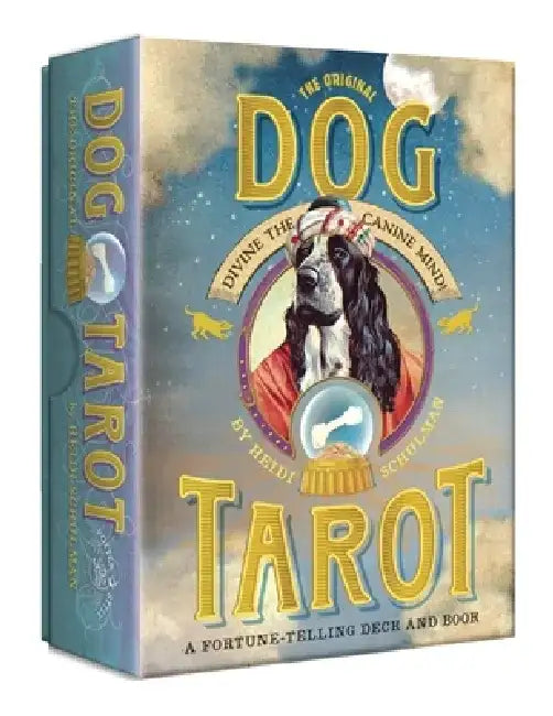 The Original Dog Tarot: Divine the Canine Mind! by Heidi Schulman