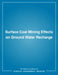 Surface Coal Mining Effects on Ground Water Recharge by National Research Council, Division on Engineering and Physical Sci, Commission on Engineering and Technical