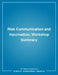 Risk Communication and Vaccination: Workshop Summary by Institute of Medicine, Board on Health Promotion and Disease Pr, Michael a. Stoto