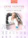 Gene Hunter by Adele Glimm