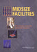 Midsize Facilities: The Infrastructure for Materials Research by National Research Council, Division on Engineering and Physical Sci, Board on Physics and Astronomy