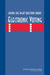 Asking the Right Questions about Electronic Voting by National Research Council, Division on Engineering and Physical Sci, Computer Science and Telecommunications