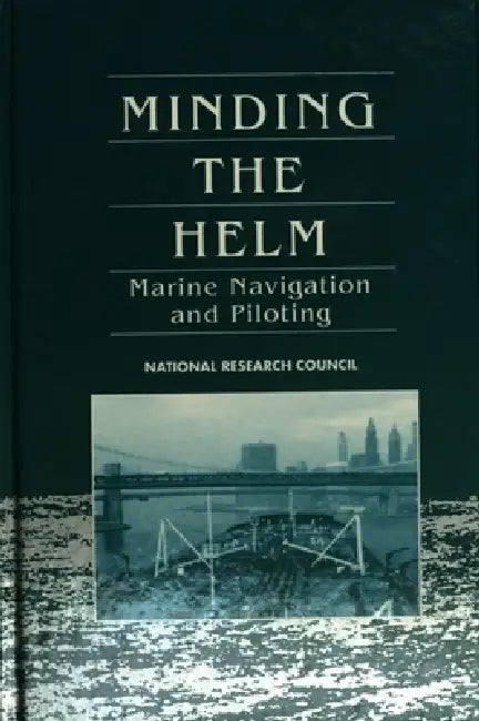 Minding the Helm: Marine Navigation and Piloting by Division on Engineering and Physical Sciences