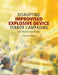 Disrupting Improvised Explosive Device Terror Campaigns: Basic Research Opportunities: A Workshop Report by National Research Council, Division on Earth and Life Studies, Board on Chemical Sciences and Technolog