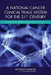 A National Cancer Clinical Trials System for the 21st Century: Reinvigorating the Nci Cooperative Group Program by Institute of Medicine, Board on Health Care Services, Committee on Cancer Clinical Trials and