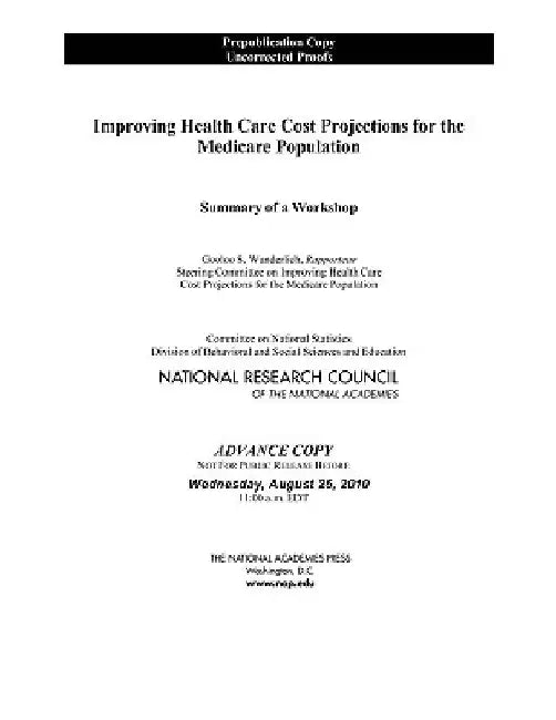 Improving Health Care Cost Projections for the Medicare Population: Summary of a Workshop by National Research Council