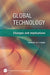 Global Technology: Changes and Implications: Summary of a Forum by National Academy of Engineering, Steve Olson