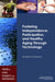 Fostering Independence, Participation, and Healthy Aging Through Technology: Workshop Summary by National Research Council, Institute of Medicine, Division of Behavioral and Social Scienc