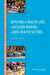 Applying a Health Lens to Decision Making in Non-Health Sectors: Workshop Summary by Institute of Medicine, Board on Population Health and Public He, Roundtable on Population Health Improvem