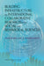 Building Infrastructure for International Collaborative Research in the Social and Behavioral Sciences: Summary of a Workshop by National Research Council, Policy and Global Affairs, Board on International Scientific Organi