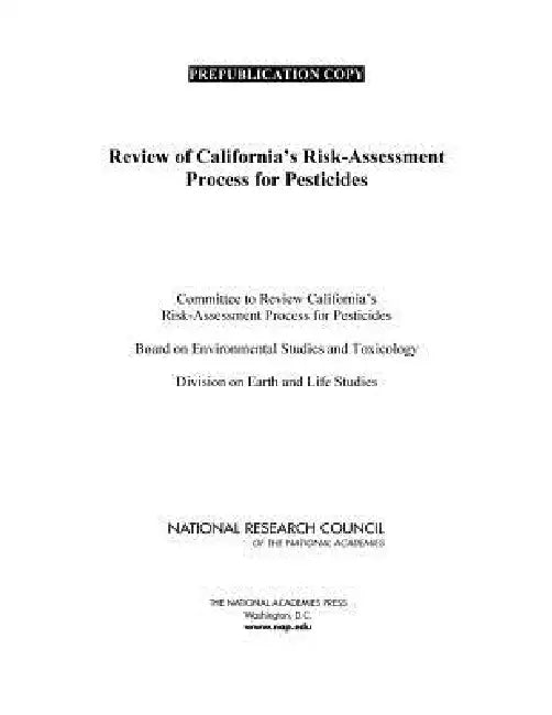 Review of California's Risk-Assessment Process for Pesticides by National Research Council, Division on Earth and Life Studies, Board on Environmental Studies and Toxic