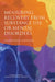 Measuring Recovery from Substance Use or Mental Disorders: Workshop Summary by National Academies of Sciences Engineeri, Health and Medicine Division, Board on Health Sciences Policy