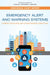 Emergency Alert and Warning Systems: Current Knowledge and Future Research Directions by National Academies of Sciences Engineeri, Division on Engineering and Physical Sci, Computer Science and Telecommunications