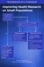 Improving Health Research on Small Populations: Proceedings of a Workshop by National Academies of Sciences Engineeri, Health and Medicine Division, Board on Health Care Services