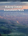 Making Climate Assessments Work: Learning from California and Other Subnational Climate Assessments: Proceedings of a Workshop by National Academies of Sciences Engineeri, Division on Engineering and Physical Sci, Board on Energy and Environmental System