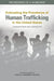 Estimating the Prevalence of Human Trafficking in the United States: Considerations and Complexities: Proceedings of a Workshop by National Academies of Sciences Engineeri, Division of Behavioral and Social Scienc, Committee on Population