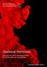 Chemical Terrorism: Assessment of U.S. Strategies in the Era of Great Power Competition by National Academies of Sciences Engineeri, Division on Earth and Life Studies, Board on Chemical Sciences and Technolog
