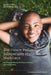 The Future Pediatric Subspecialty Physician Workforce: Meeting the Needs of Infants, Children, and Adolescents by National Academies of Sciences Engineeri, Division of Behavioral and Social Scienc, Health and Medicine Division