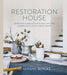Restored Home: Creating a Space That Gives Life and Connection to All Who Enter by Zondervan