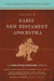 Early New Testament Apocrypha: 9 by J. Christopher Edwards