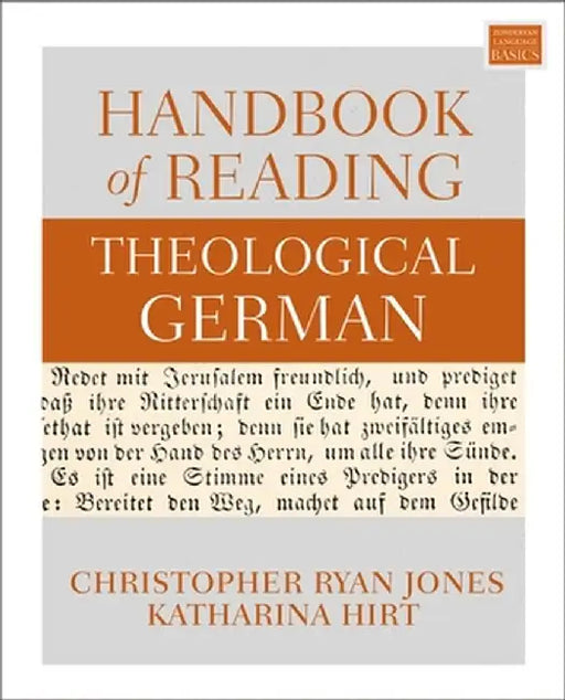 Handbook of Reading Theological German by Katherina Hirt