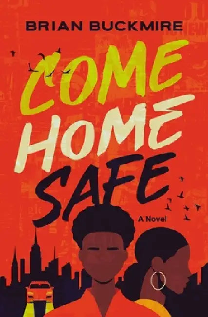 Come Home Safe by Zondervan