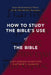 How to Study the Bible's Use of the Bible: Seven Hermeneutical Choices for the Old and New Testaments by Gary Edward Schnittjer