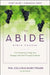 The Abide Bible Course Study Guide Plus Streaming Video: Five Practices to Help You Engage with God Through Scripture by Phil Collins