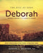 Deborah Bible Study Guide Plus Streaming Video: Discovering What God Asks You to Fight For... and Why It's Worth It by Sandra L. Richter