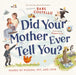 Did Your Mother Ever Tell You?: Words of Wisdom, Wit, and Love by Costello, Margeaux Lucas