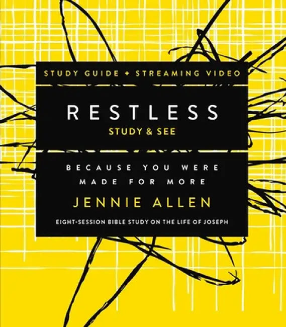 Restless Bible Study Guide Plus Streaming Video: Because You Were Made for More by Jennie Allen