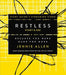 Restless Bible Study Guide Plus Streaming Video: Because You Were Made for More by Jennie Allen