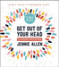Get Out of Your Head Bible Study Guide Plus Streaming Video: A Study in Philippians by Jennie Allen