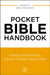 Pocket Bible Handbook: Enhance Your Bible Study---Outlines, Timelines, Charts, and Maps by Thomas Nelson