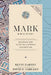 Mark Bible Study: Building Our Faith on a Strong Foundation by Kevin G. Harney