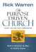 The Purpose Driven Church: Growth Without Compromising Your Message & Mission by Rick Warren
