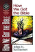 How We Got the Bible by John H. Sailhamer
