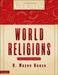 A Charts of World Religions by H. Wayne House