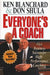 Everyone's a Coach: Five Business Secrets for High-Performance Coaching by Ken Blanchard