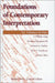 Foundations of Contemporary Interpretation by V. Philips Long