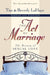 The Act of Marriage: The Beauty of Sexual Love by Tim LaHaye