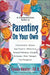 Parenting on Your Own: A Comprehensive Guide for Single Parents by Lynda Hunter