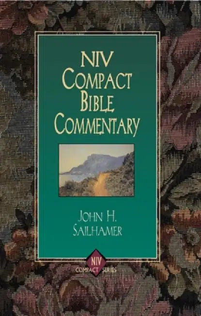 NIV Compact Bible Commentary by John H. Sailhamer