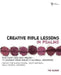 Creative Bible Lessons in Psalms: Raw Faith & Rich Praise 12 Sessions from Israel's National Songbook by Tim Baker