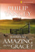 What's So Amazing about Grace? Participant's Guide by Philip Yancey