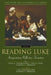 Reading Luke: Interpretation, Reflection, Formation 6 by Craig Bartholomew