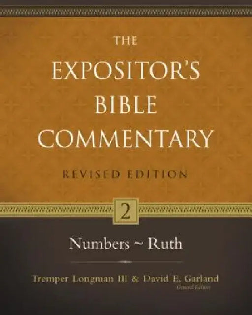 Numbers-Ruth: 2 by Tremper Longman III