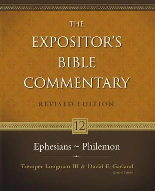 Ephesians - Philemon by Tremper Longman III