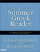 A Summer Greek Reader: A Workbook for Maintaining Your Biblical Greek by Richard J. Goodrich